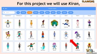 For this project we will use Kiran,
 