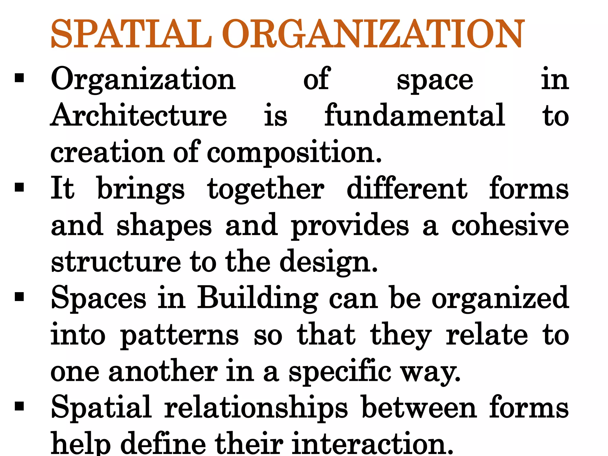 Week 6 organization of form and space | PPTX