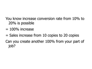 e.g. Pchome vs Yahoo! Bid Usability is the key to help users, hence increasing conversion rate 