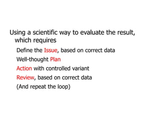 Visibility: how to interact with the device, and the mapping between actions and operations 