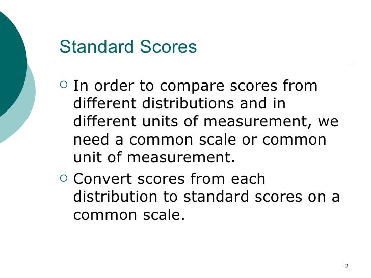 Standard Scores
