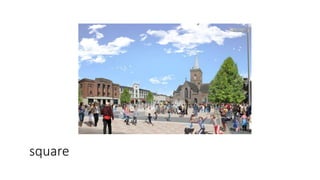 square
 