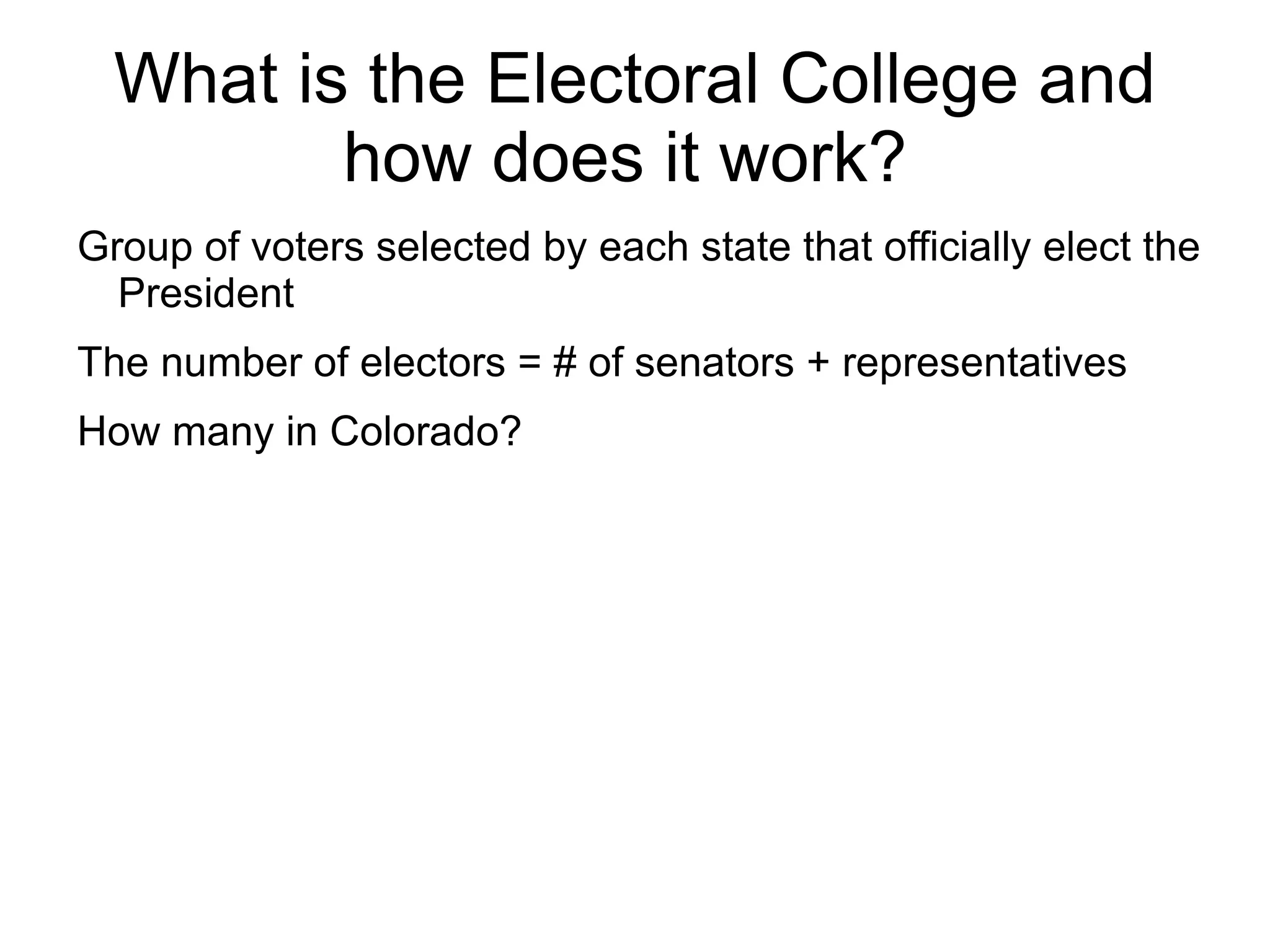 How is the President elected? 