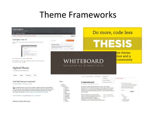Theme Frameworks 