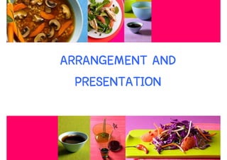 ARRANGEMENT AND
  PRESENTATION


                  31
 