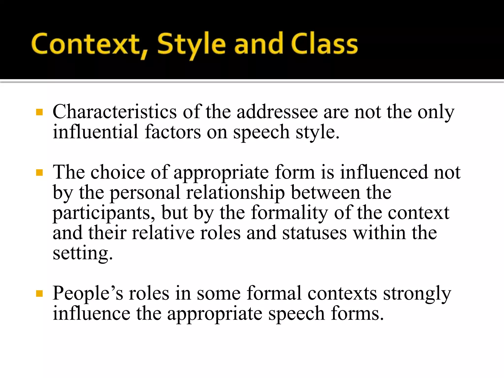 Week 7 unit 10- style, context and register | PPTX