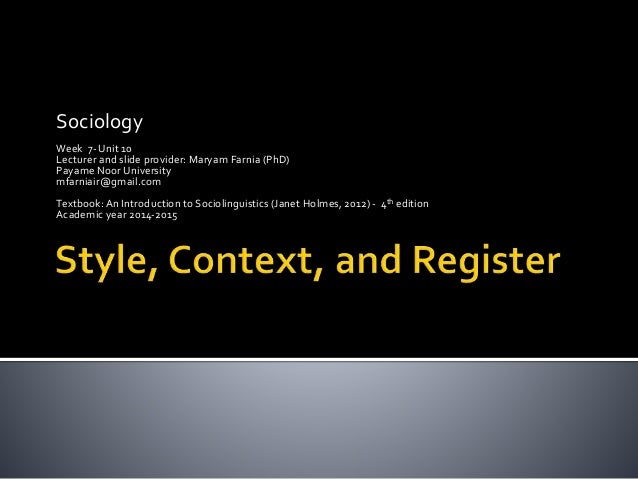 Week 7 Unit 10 Style Context And Register