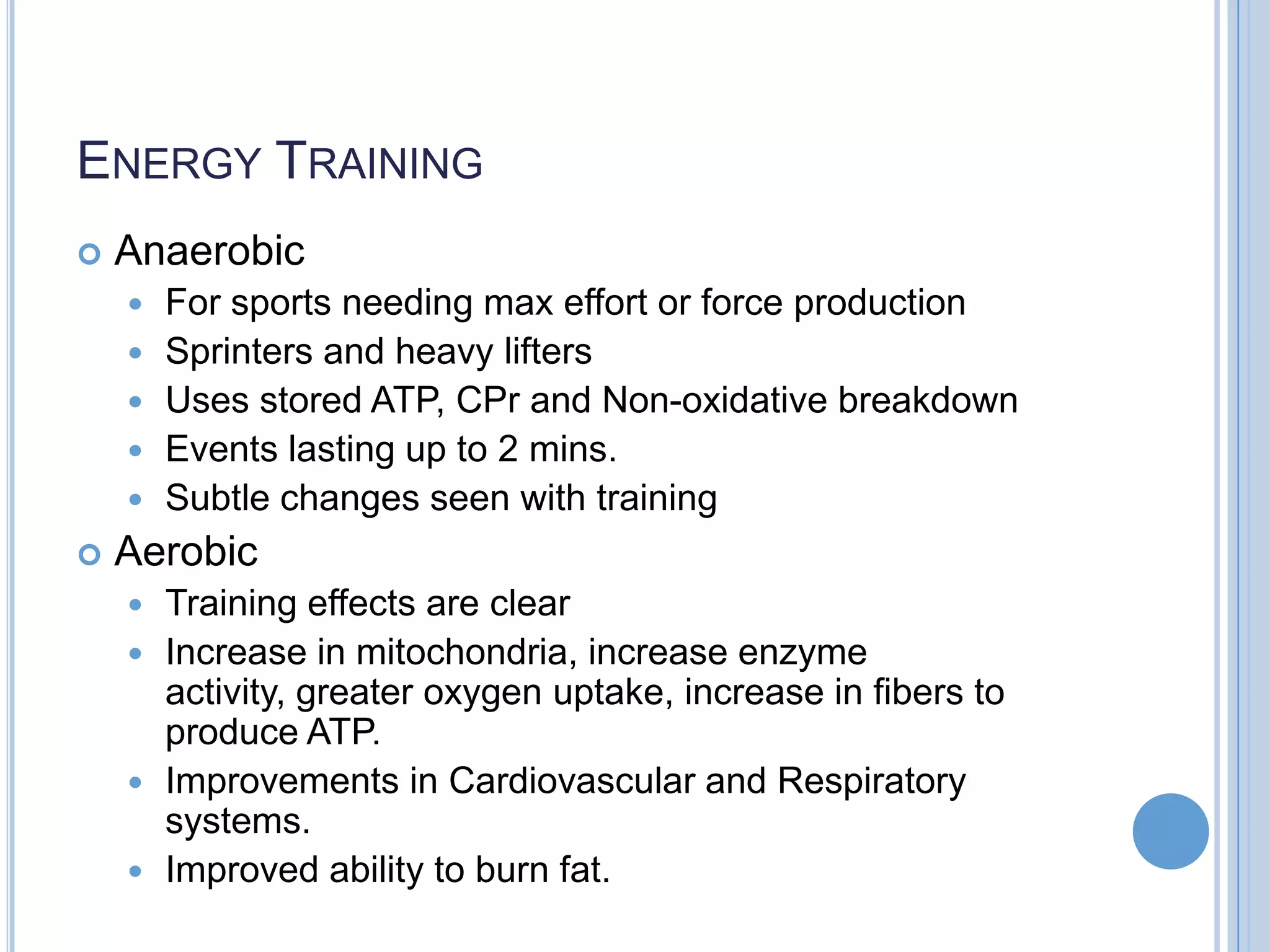 Week 7 anaerobic and aerobic energy systems | PPTX