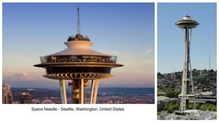 31
Space Needle - Seattle, Washington, United States
 