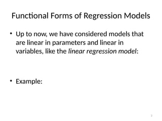 Week 8 - Functional Forms.pptx this is presentation | PPTX
