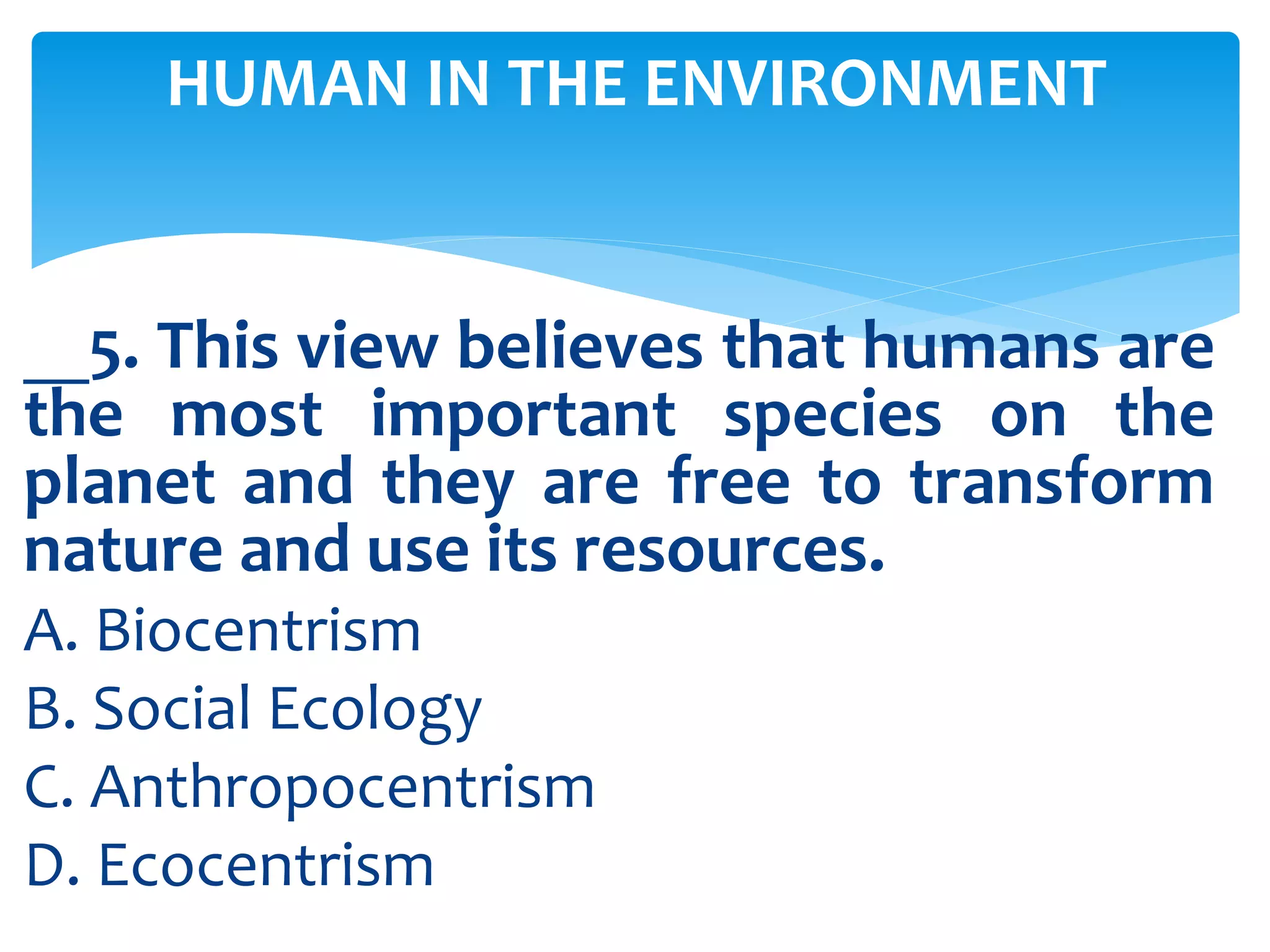 WEEK 8-THE HUMAN PERSON IN THIER ENVIRONMENT.pptx