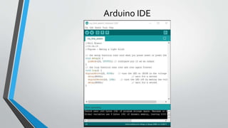 Arduino IDE
 
