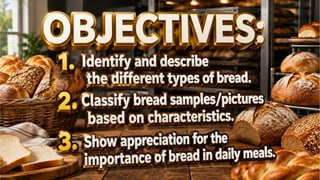 TLE 10 Week 8 Different Types of Bread.pptx
