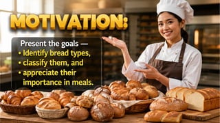 TLE 10 Week 8 Different Types of Bread.pptx