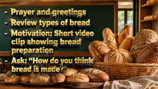 TLE 10 Week 8 Different Types of Bread.pptx