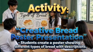 TLE 10 Week 8 Different Types of Bread.pptx