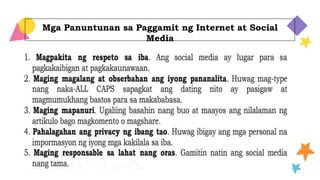Mga Panuntunan sa Paggamit ng Internet at Social
Media
INTRODUCTION
20xx Mercury is very small
20xx Saturn has several rings
20xx Venus has a nice name
20xx Neptune is far away
FEATURES
ADVANTAGES
Children
experience
45%
Classroom
design
30%
Learning
tools
15%
Despite being red, Mars is actually a
very cold place. It’s full of oxide dust
which gives its reddish color
Documentation
Experimentation
60%
40%
 