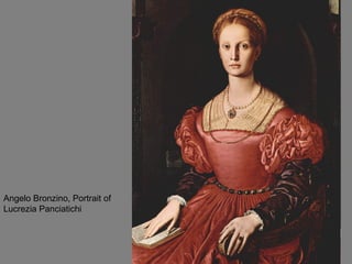 Angelo Bronzino, Portrait of Lucrezia Panciatichi 