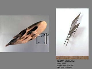 ROBERT LAZZARINI chair , 2000 Maple, edition of six 54 x 26 x 12 inches 