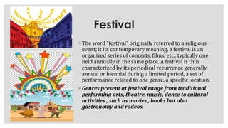 WEEK 8 THE FESTIVAL LIFE CYCLE AND TOURISM STRATEGIES festival in the ...