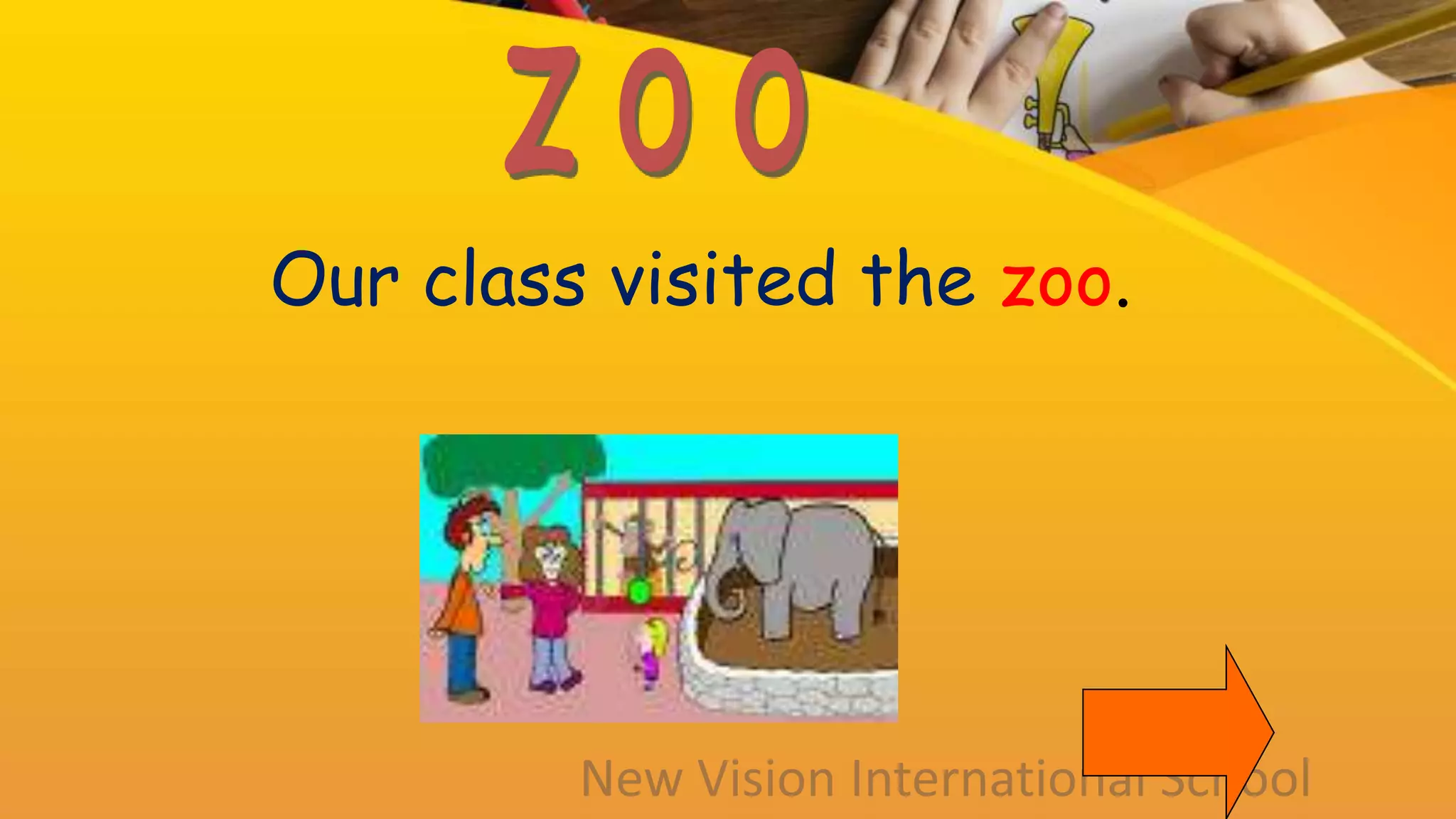 Our class visited the zoo.