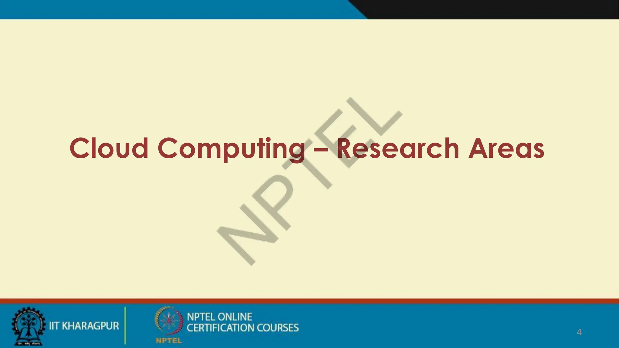 4
Cloud Computing – Research Areas
4
 