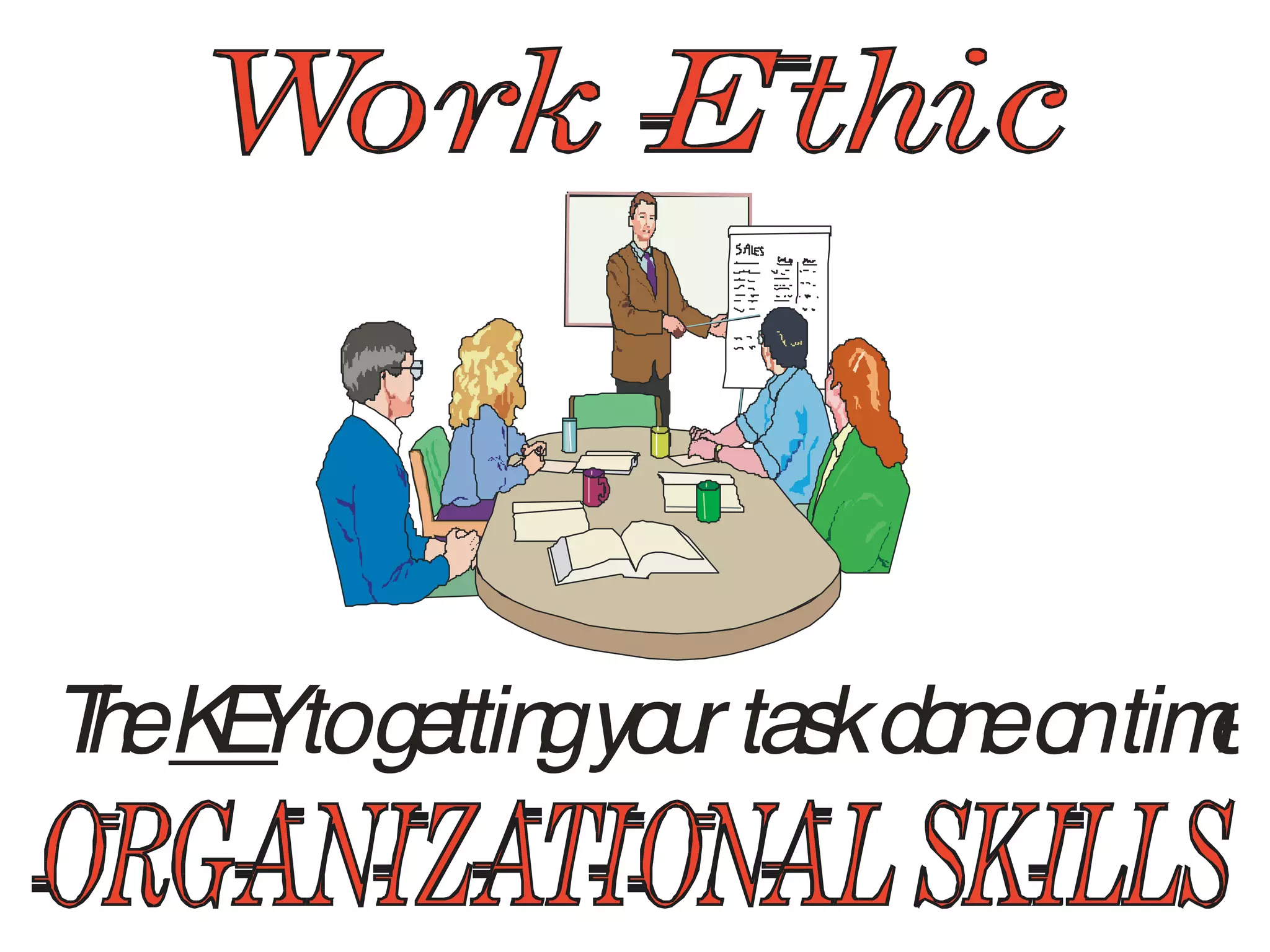 T
h
e togettin
gyou
r taskdo
neo
ntim
e
K
E
Y
 