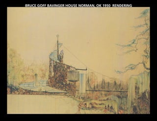 BRUCE GOFF BAVINGER HOUSE NORMAN, OK 1950 RENDERING
 