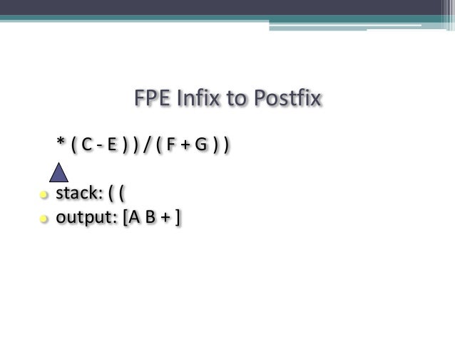 Week 9 - Prefix, Infix and Postfix Notations