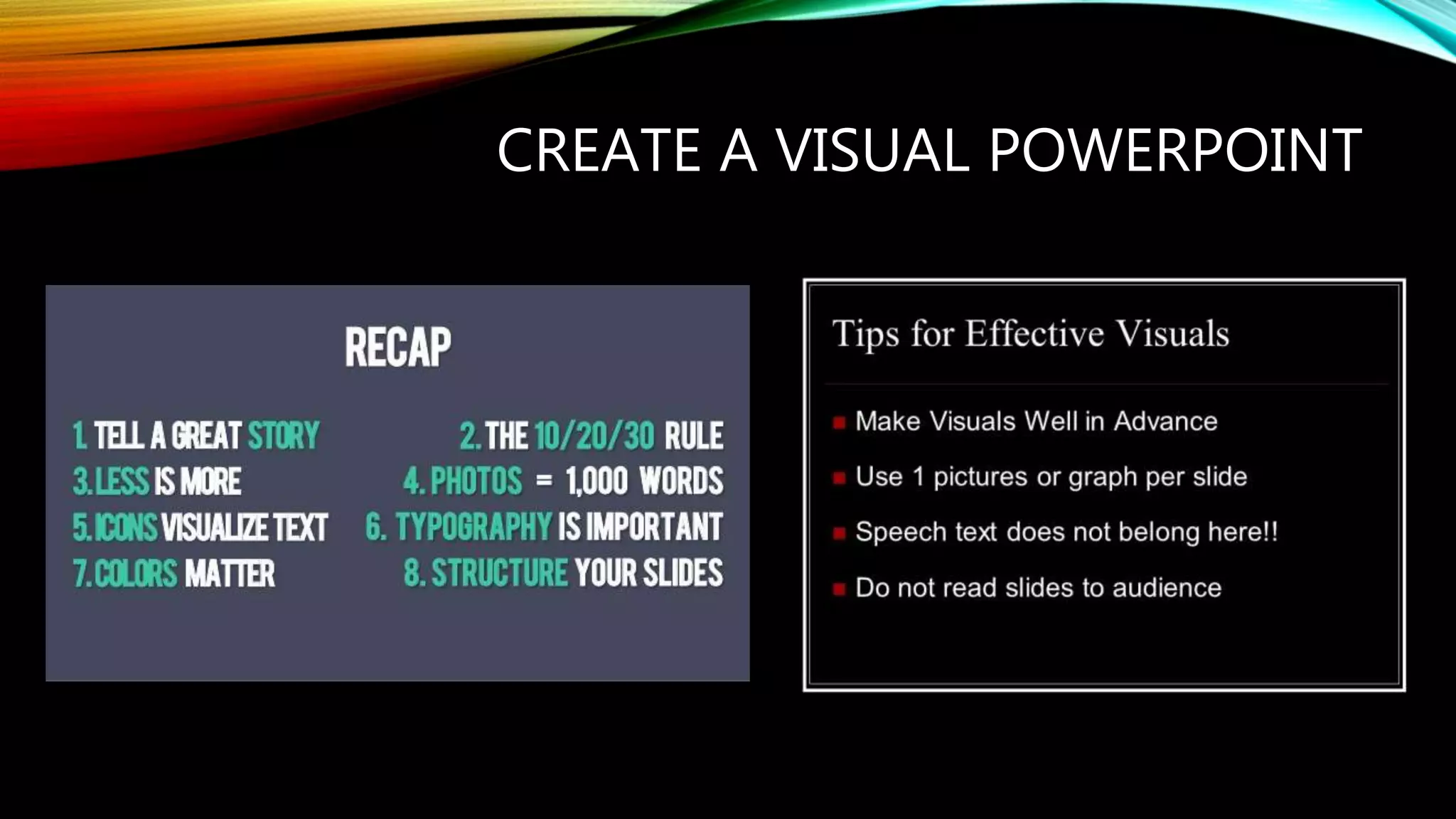 CREATE A VISUAL POWERPOINT