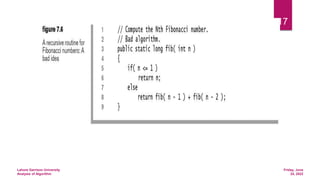 Friday, June
24, 2022
Lahore Garrison University
Analysis of Algorithm
17
 