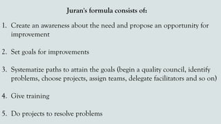 Formula Juran Problem Example GURUS OF TOTAL QUALITY MANAGEMENT AND THEIR CONTRIBUTIONS | PPTX