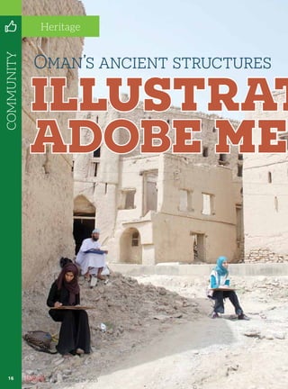 Oman’s ancient structures
COMMUNITY
16 October 29. 2015
Heritage
 