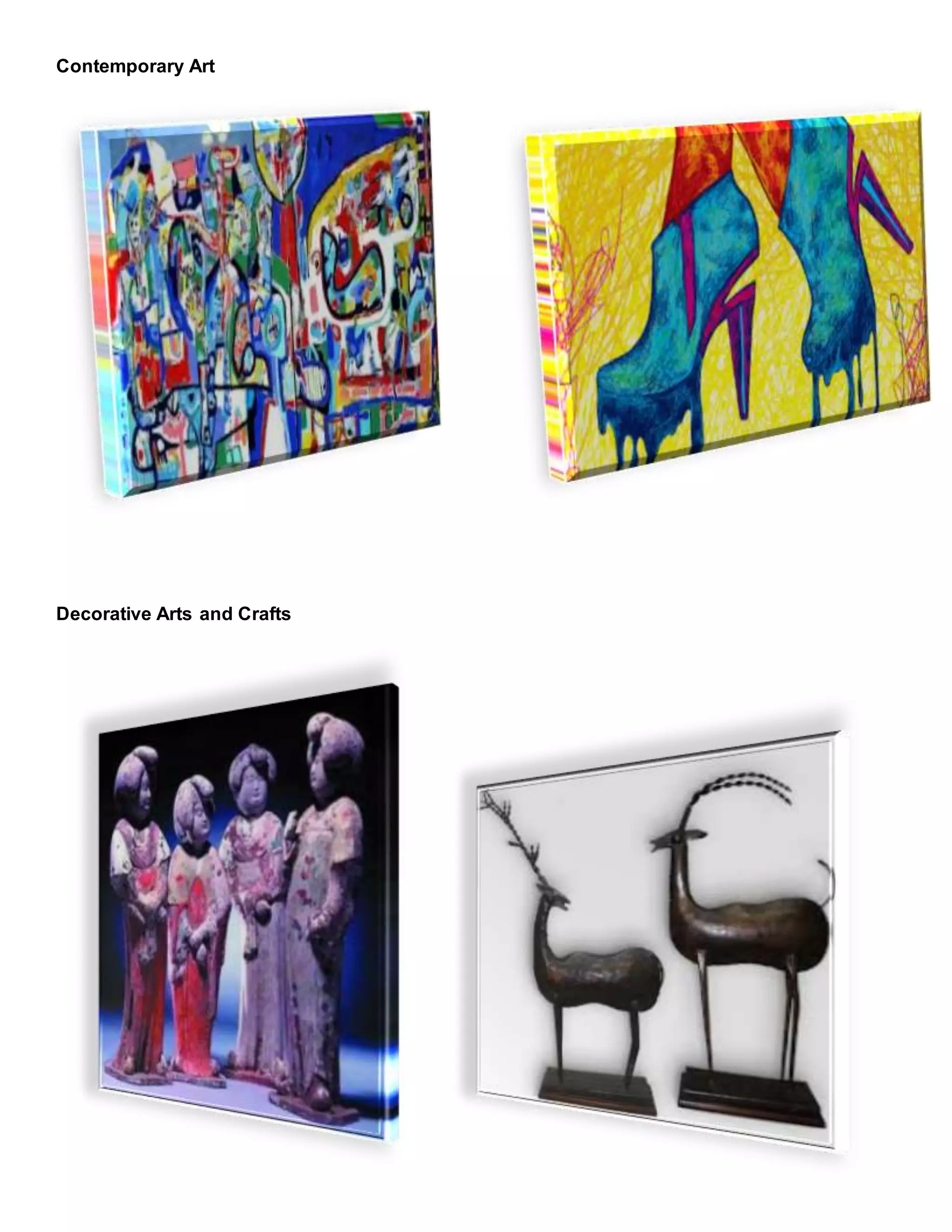 Contemporary Art
Decorative Arts and Crafts
 