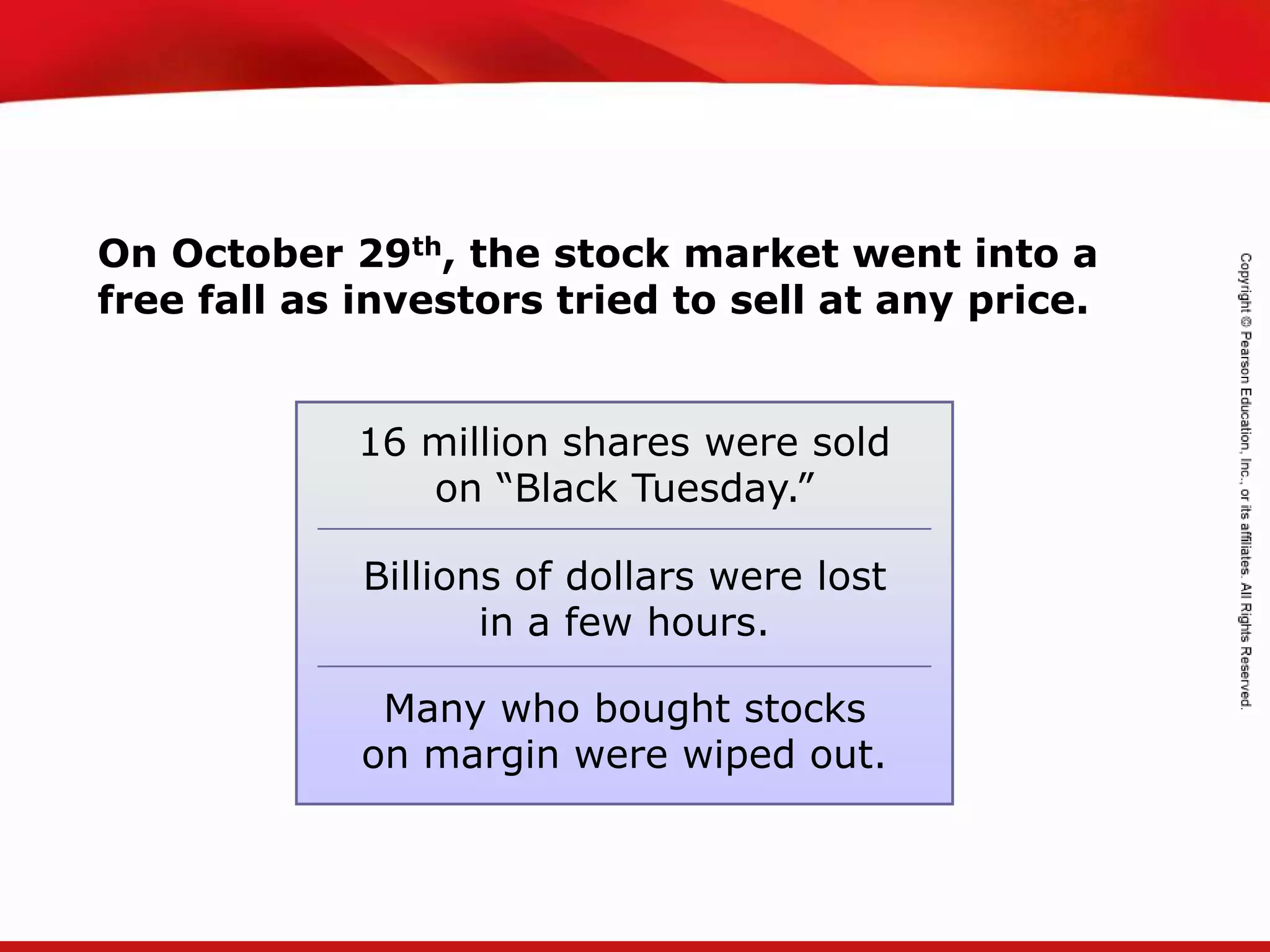 TEKS 8C: Calculate percent composition and empirical and molecular formulas.
On October 29th, the stock market went into a
free fall as investors tried to sell at any price.
Many who bought stocks
on margin were wiped out.
Billions of dollars were lost
in a few hours.
16 million shares were sold
on “Black Tuesday.”
 