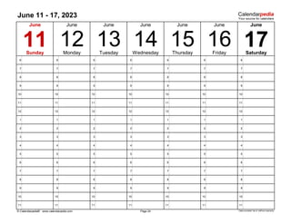 June 11 - 17, 2023
6 6 6 6 6 6 6
7 7 7 7 7 7 7
8 8 8 8 8 8 8
9 9 9 9 9 9 9
10 10 10 10 10 10 10
11 11 11 11 11 11 11
12 12 12 12 12 12 12
1 1 1 1 1 1 1
2 2 2 2 2 2 2
3 3 3 3 3 3 3
4 4 4 4 4 4 4
5 5 5 5 5 5 5
6 6 6 6 6 6 6
7 7 7 7 7 7 7
8 8 8 8 8 8 8
9 9 9 9 9 9 9
10 10 10 10 10 10 10
11 11 11 11 11 11 11
© Calendarpedia® www.calendarpedia.com Data provided 'as is' without warranty
17
16 Saturday
Wednesday
June
Page 24
June June
June
14
Monday Tuesday
15
13
June
11 12
Sunday
June
June
Thursday Friday
 