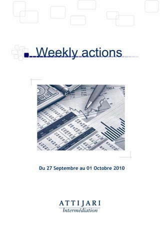 Weekly actions




Du 27 Septembre au 01 Octobre 2010
 
