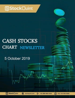 CASH STOCKS
NEWSLETTER
5 October 2019
CHART
 