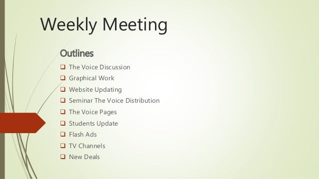 weekly meeting meeting outlines