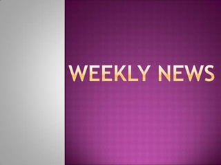 Weekly News 