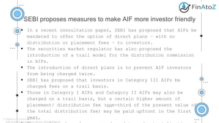 SEBI proposes measures to make AIF more investor friendly
 In a recent consultation paper, SEBI has proposed that AIFs be...
