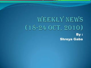 Weekly news (18  24 oct,2010)