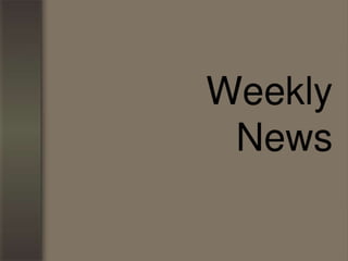 Weekly news 6