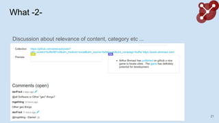 What -2-
Discussion about relevance of content, category etc ...
21
 