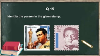 Q.15
Identify the person in the given stamp.
 