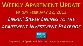 Dupre + Scott Apartment Advisors   www.duprescott.com
 