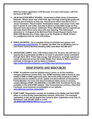 Summer reading:  McChord Library activities are scheduled for Tuesdays at 1 p.m. for youth and 3 p.m. for teens starting July 5. Book Patch Library is holding story times Wednesdays at 10:30 a.m. starting June 22. Book Patch activities are Thursdays, 1 to 3 p.m. starting June 23. Participants can attend activities at both locations.  Call the McChord Library at 982-3454 or the Book Patch Library at 967-5533.
