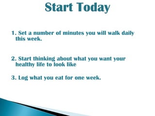 You Must Have Vision“A vision without action is called a daydream; but then again, action without vision is called a nightmare.” Jim SorensenWhat do you want your healthy life to look like? If you can’t describe it, you can’t do it.Write it down in detail but don’t worry about semantics.