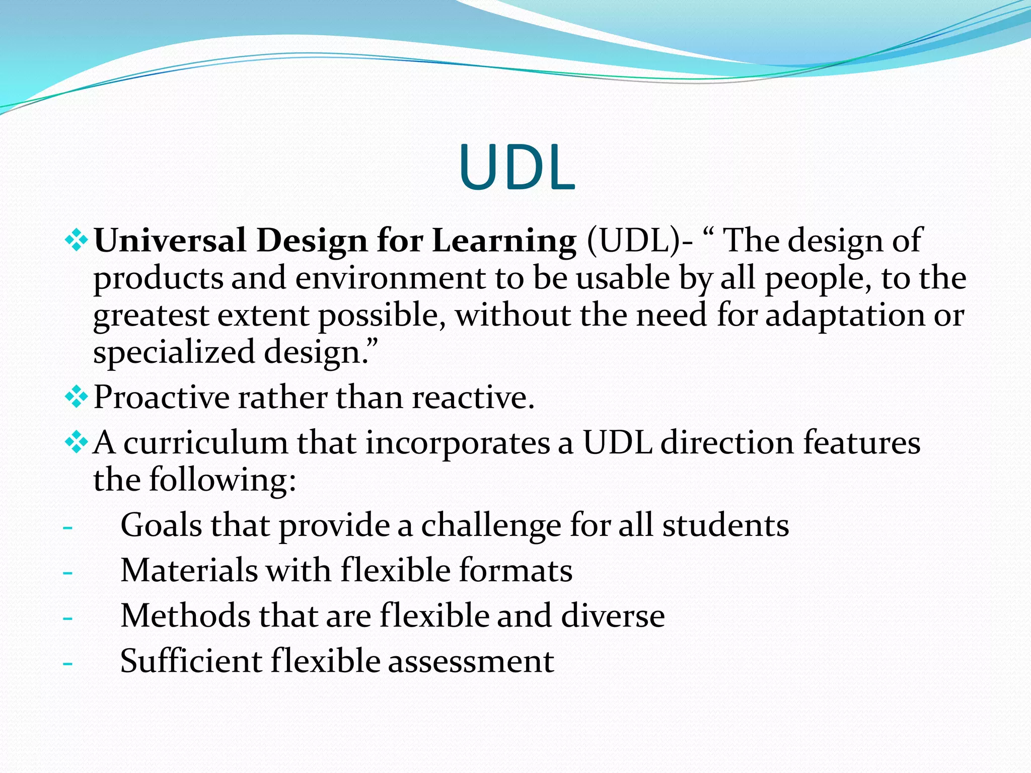 Any student who has a physical or mental impairment that significantly limits one or more major life activities can qualify for special services under section 504. 