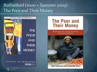 5Rutherford (2000 + Summer 2009)The Poor and Their Money